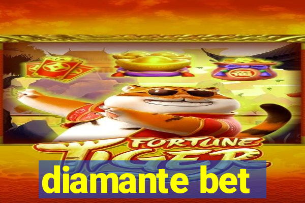 diamante bet