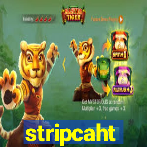 stripcaht