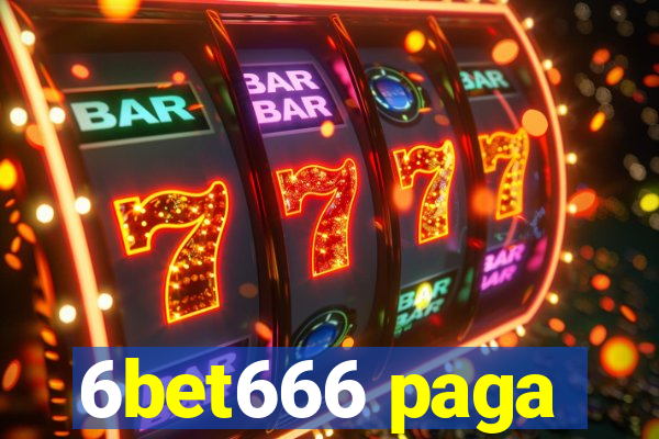 6bet666 paga