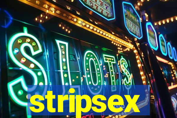 stripsex