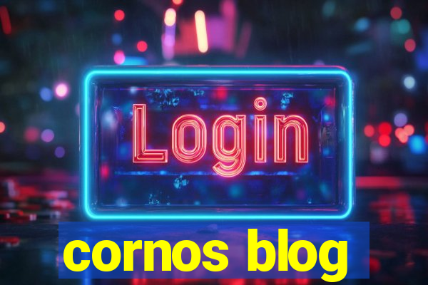 cornos blog