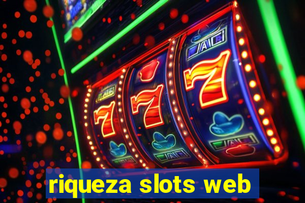 riqueza slots web