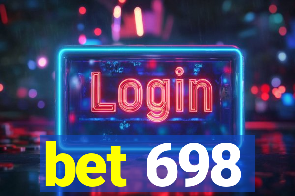 bet 698