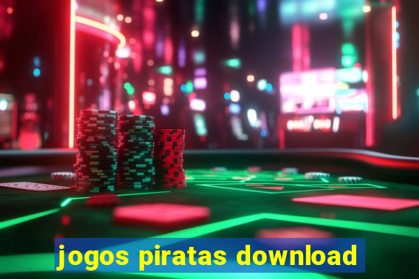 jogos piratas download