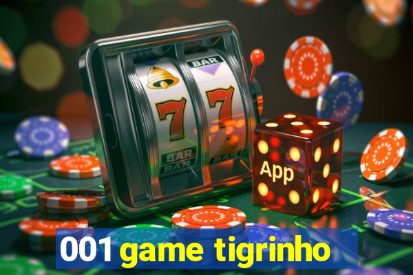 001 game tigrinho