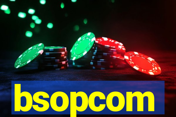 bsopcom