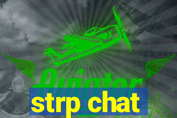 strp chat