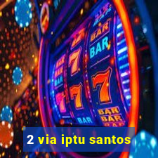 2 via iptu santos