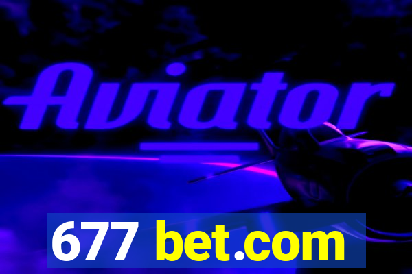 677 bet.com