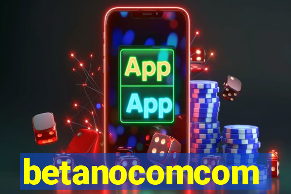 betanocomcom