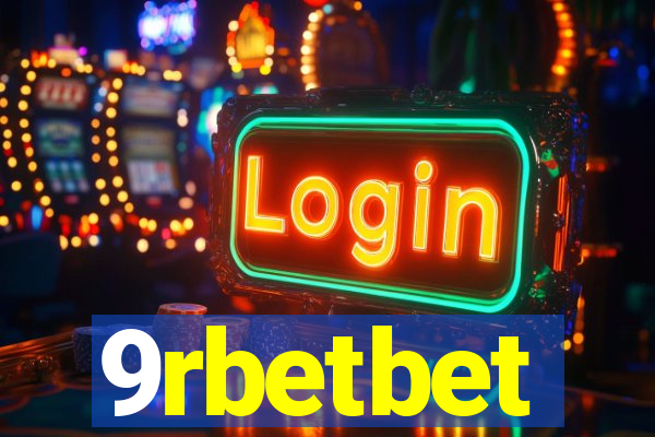 9rbetbet