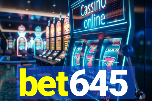 bet645