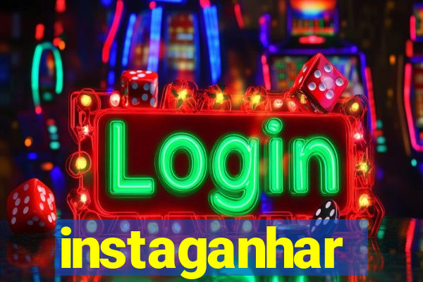 instaganhar