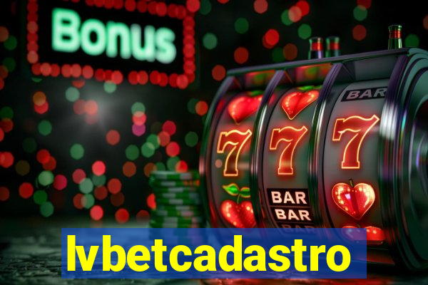 lvbetcadastro