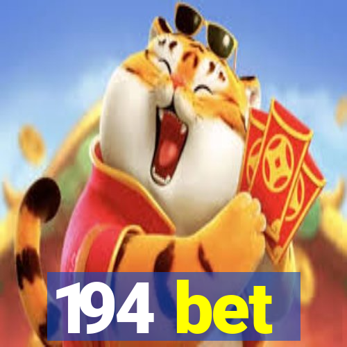 194 bet