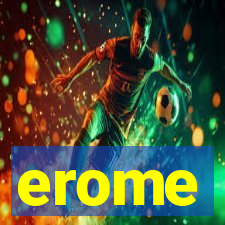 erome