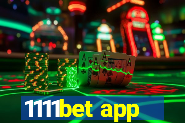 1111bet app