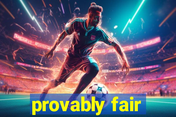 provably fair