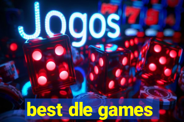 best dle games