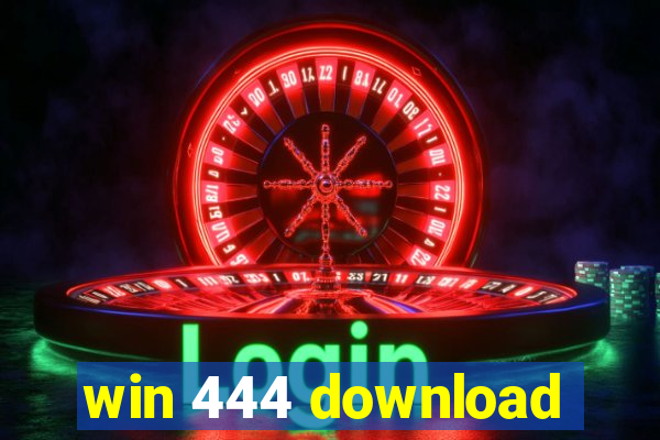 win 444 download