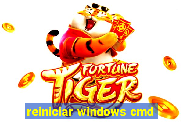 reiniciar windows cmd