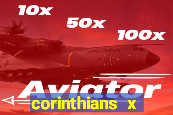 corinthians x athletico-pr multicanais