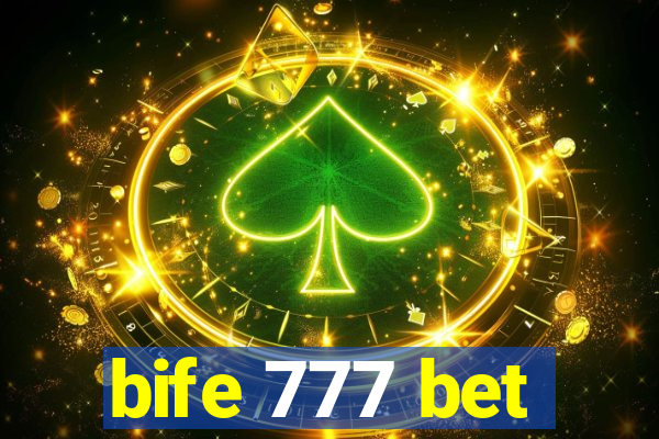 bife 777 bet