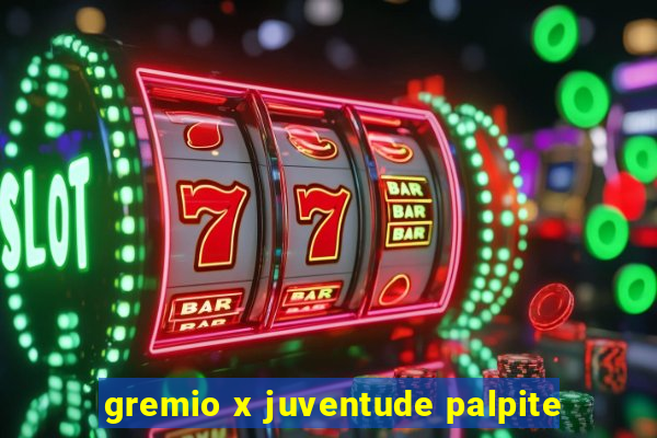 gremio x juventude palpite