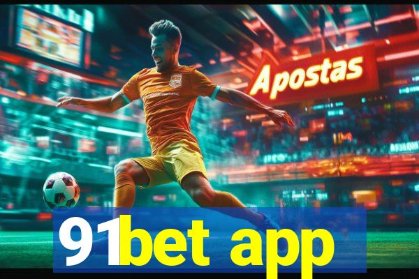 91bet app