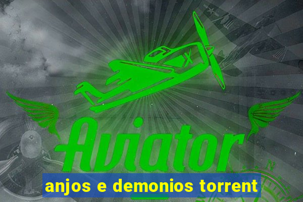 anjos e demonios torrent