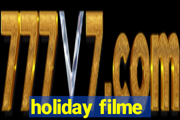 holiday filme