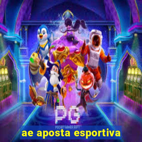 ae aposta esportiva