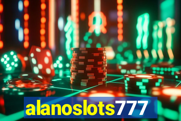 alanoslots777