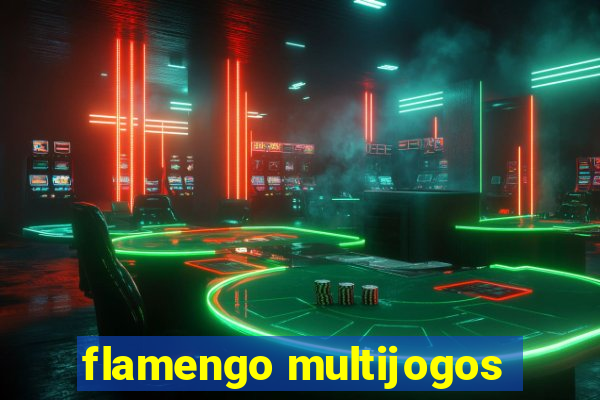 flamengo multijogos