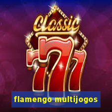 flamengo multijogos