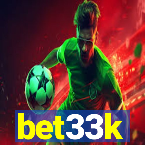 bet33k