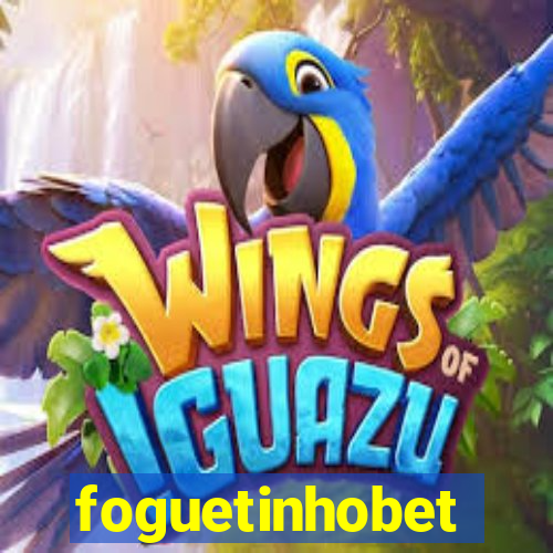 foguetinhobet