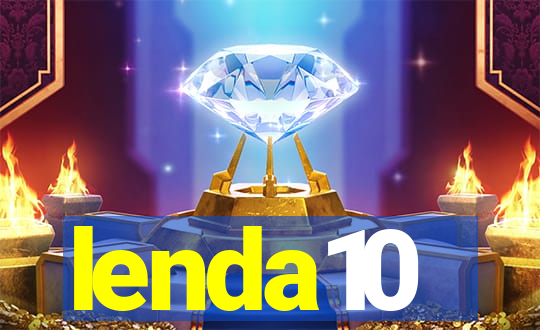 lenda10