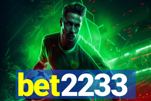 bet2233