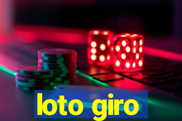 loto giro