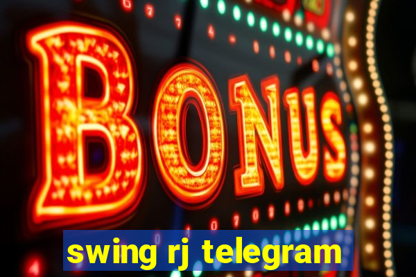 swing rj telegram