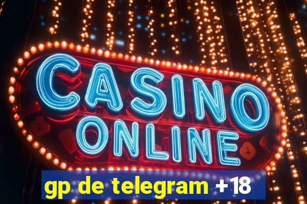 gp de telegram +18