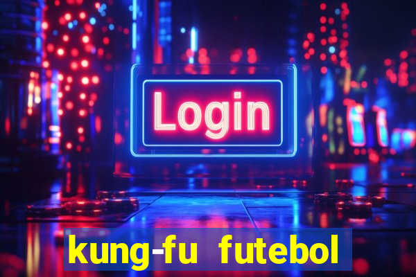 kung-fu futebol clube torrent