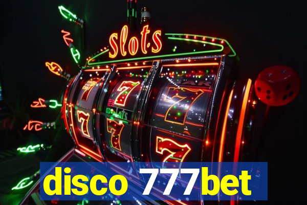 disco 777bet