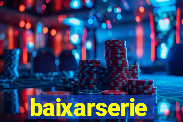 baixarserie