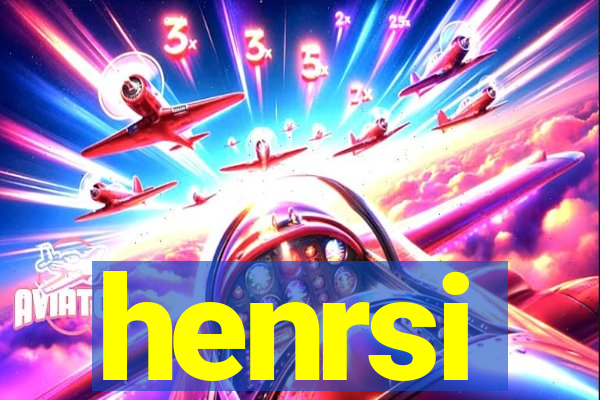 henrsi