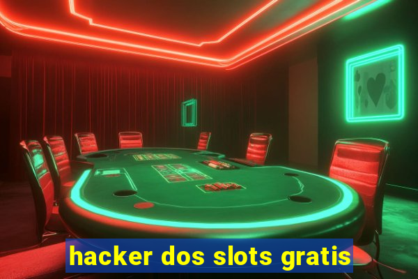 hacker dos slots gratis