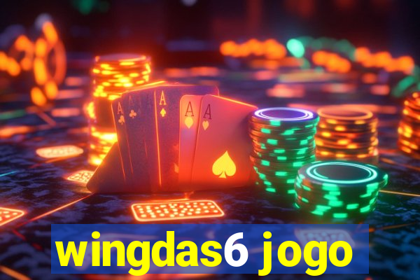 wingdas6 jogo