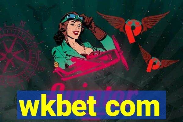 wkbet com