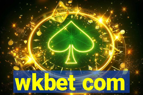 wkbet com